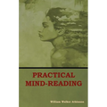 Practical Mind-Reading - Paperback