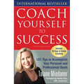 Coach Yourself to Success, Revised and Updated Edition - Paperback