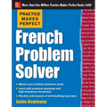 Practice Makes Perfect French Problem Solver: With 90 Exercises - Paperback