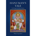 Hanuman's Tale: The Messages of a Divine Monkey - Paperback