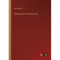 Freemasonry in the Holy Land - Paperback
