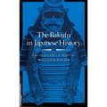 The Bakufu in Japanese History - Paperback