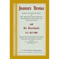 Joannes Nevius, Scepen and Third Secretary of New Amsterdam under the Dutch, First Secretary of New York City under the English, and His Descendants. - Paperback