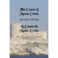 The Count of Monte Cristo, Volume 1: Unabridged Bilingual Edition: English-French - Paperback
