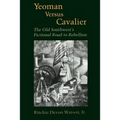 Yeoman Versus Cavalier: The Old Southwest's Fictional Road to Rebellion - Paperback