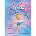 Lotti and the Big Dream (Discontinued Edition) - Hardcover