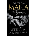 Ortega Mafia - The Enforcer: A Dark Mafia Romance - Paperback