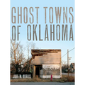Ghost Towns of Oklahoma - Paperback