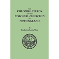 Colonial Clergy and the Colonial Churches of New England - Paperback