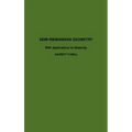 Semi-Riemannian Geometry with Applications to Relativity: Volume 103 - Hardcover