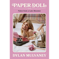 Paper Doll: Notes from a Late Bloomer - Hardcover