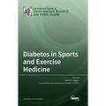 Diabetes in Sports and Exercise Medicine - Hardcover
