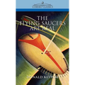The Flying Saucers Are Real - Paperback