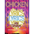 Chicken Lyrics: Quotes of Inspiration and Motivation for Daily Living - Paperback