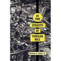 In The Streets Of Vinegar Hill - Paperback