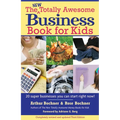 New Totally Awesome Business Book for Kids: Revised Edition - Paperback