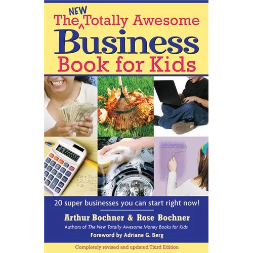New Totally Awesome Business Book for Kids: Revised Edition - Paperback