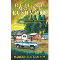 Behind Mount Rushmore - Paperback