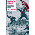 Myths of Empire: Domestic Politics and International Ambition - Paperback