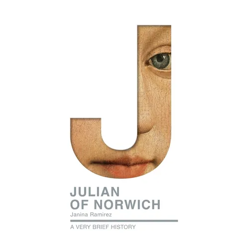 Julian of Norwich: A Very Brief History - Paperback