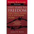 Five Years to Freedom: The True Story of a Vietnam POW - Mass Market Paperbound