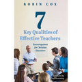 7 Key Qualities of Effective Teachers: Encouragement for Christian Educators - Paperback