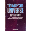 The Unexpected Universe - Paperback