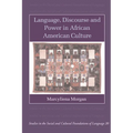 Language, Discourse and Power in African American Culture - Hardcover