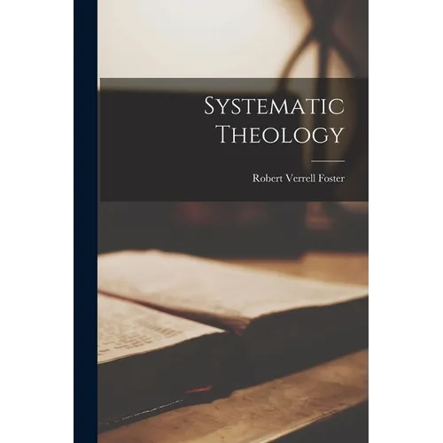 Systematic Theology - Paperback