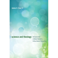 Science and Theology: An Assessment of Alister McGrath's Critical Realist Perspective - Hardcover