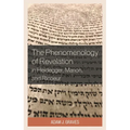 Phenomenology of Revelation in Heidegger, Marion, and Ricoeur - Paperback
