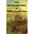 The Metamorphoses of Publius Ovidius Naso - Hardcover
