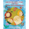 Great-Grandpa Fussy and the Little Puckerdoodles - Paperback