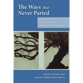 The Ways That Never Parted: Jews and Christians in Late Antiquity and the Early Middle Ages - Paperback