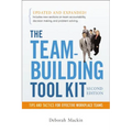 The Team-Building Tool Kit: Tips and Tactics for Effective Workplace Teams - Paperback