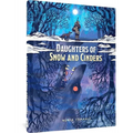 Daughters of Snow and Cinders - Hardcover
