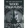 The Art and Craft of Wood Engraving - Paperback