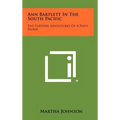 Ann Bartlett in the South Pacific: The Further Adventures of a Navy Nurse - Hardcover