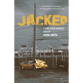 Jacked: An Anthology of Crime Fiction - Paperback