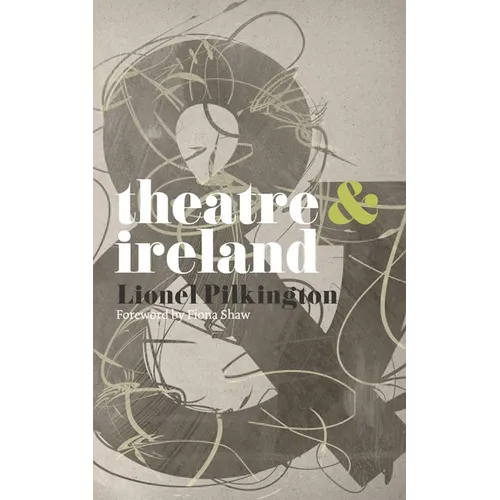 Theatre & Ireland - Paperback