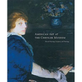 American Art at the Chrysler Museum: Selected Painting, Drawing, and Sculpture - Hardcover