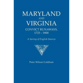 Maryland and Virginia Convict Runaways, 1725-1800. a Survey of English Sources - Paperback