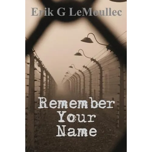 Remember Your Name - Paperback