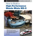 How to Build a High-Performance Mazda Miata MX-5 - Paperback