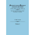 Pennsylvania German Church Records of Births, Baptisms, Marriages, Burials, Etc. from the Pennsylvania German Society, Proceedings and Addresses. in T - Paperback