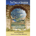 The Fence of Salvation: An Allegory from Hebrew and Aramaic Word Pictures - Paperback