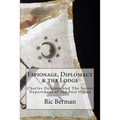 Espionage, Diplomacy & the Lodge: Charles Delafaye and The Secret Department of the Post Office - Paperback