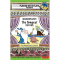 Shakespeare's The Tempest for Kids: 3 Short Melodramatic Plays for 3 Group Sizes - Paperback