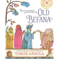 The Legend of Old Befana: An Italian Christmas Story - Hardcover