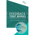 Feedback That Works: How to Build and Deliver Your Message, Second Edition - Paperback